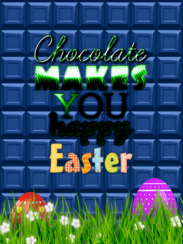 Affiche du film Chocolate makes you happy: Easter poster