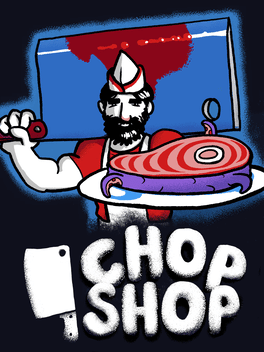 Quelle configuration minimale / recommandée pour jouer à Chop Shop ?