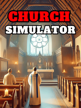 Quelle configuration minimale / recommandée pour jouer à Church Simulator ?