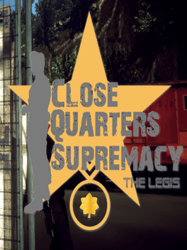 Affiche du film Close Quarters Supremacy: The Legis poster