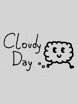Quelle configuration minimale / recommandée pour jouer à Cloudy Day ?