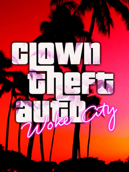 Affiche du film Clown Theft Auto: Woke City poster