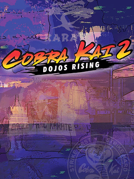 Quelle configuration minimale / recommandée pour jouer à Cobra Kai 2: Dojos Rising ?