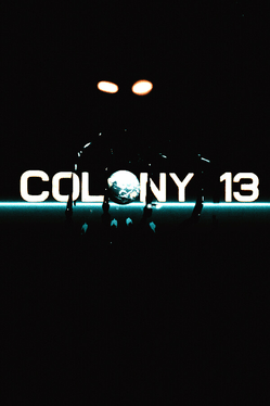 Quelle configuration minimale / recommandée pour jouer à Colony 13: Into the Void ?