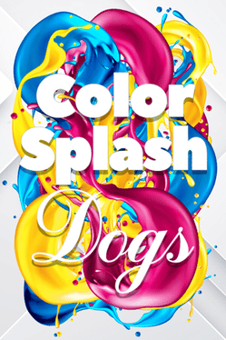 Affiche du film Color Splash: Dogs poster