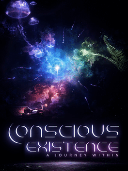 Affiche du film Conscious Existence - A Journey Within poster