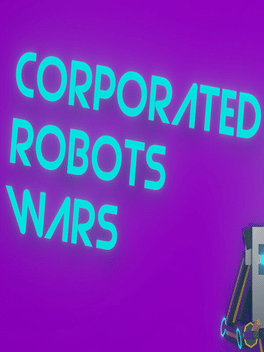 Affiche du film Corporated Robots Wars poster