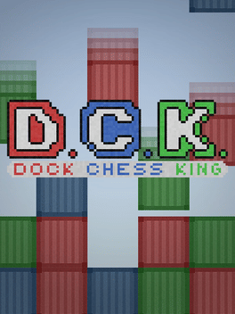 Quelle configuration minimale / recommandée pour jouer à D.C.K.: Dock Chess King ?