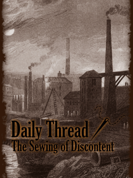 Affiche du film Daily Thread: The Sewing of Discontent poster