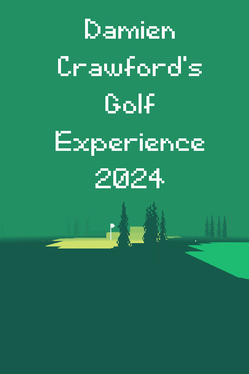 Quelle configuration minimale / recommandée pour jouer à Damien Crawford's Golf Experience 2024 ?