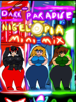 Affiche du film Dark Paradise Nigelopia: Mini Mix poster