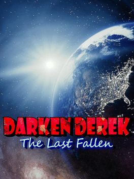 Affiche du film Darken Derek: The Last Fallen poster