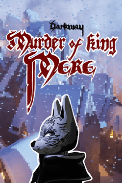 Quelle configuration minimale / recommandée pour jouer à Darkway: Murder of King Mere ?