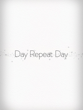 Affiche du film Day Repeat Day poster