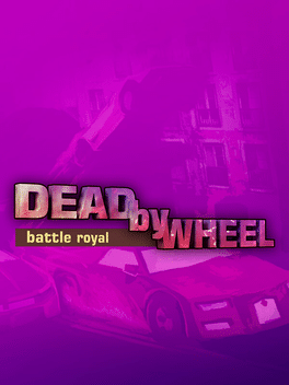 Affiche du film Dead by Wheel: Battle Royal poster