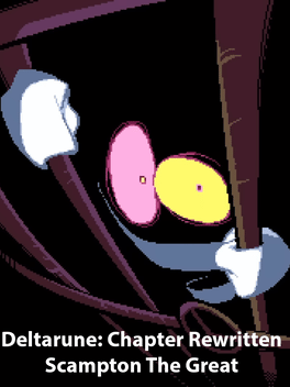 Affiche du film Deltarune: Chapter Rewritten - Scampton The Great poster