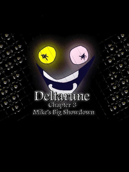 Affiche du film Deltarune: Mike's Big Showdown poster