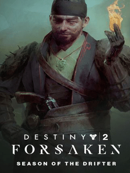 Affiche du film Destiny 2: Forsaken - Season of the Drifter poster