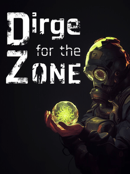 Affiche du film Dirge For The Zone poster