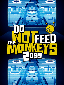 Affiche du film Do Not Feed the Monkeys 2099 poster