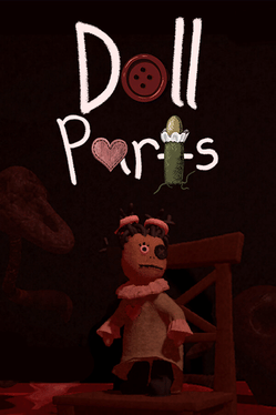 Quelle configuration minimale / recommandée pour jouer à Doll Parts ?