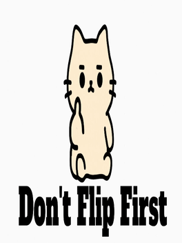 Quelle configuration minimale / recommandée pour jouer à Don't Flip First ?