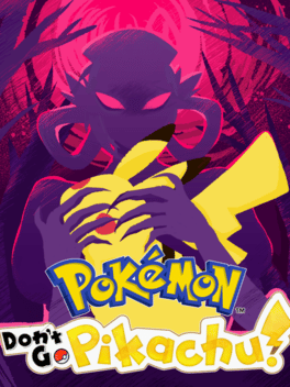 Affiche du film Don't Go, Pikachu! poster