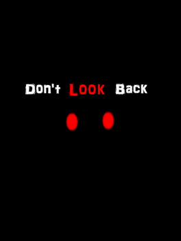 Quelle configuration minimale / recommandée pour jouer à Don't Look Back ?