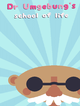 Affiche du film Dr. Umgebung's School of Life poster