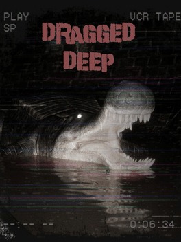 Quelle configuration minimale / recommandée pour jouer à Dragged Deep ?