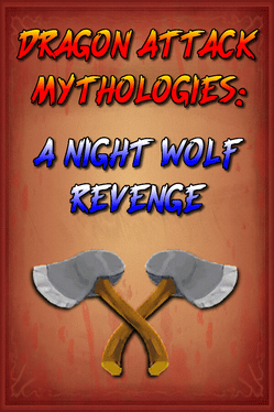 Quelle configuration minimale / recommandée pour jouer à Dragon Attack Mythologies: A Night Wolf Revenge ?