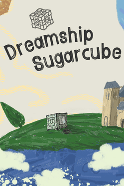 Quelle configuration minimale / recommandée pour jouer à Dreamship Sugarcube ?