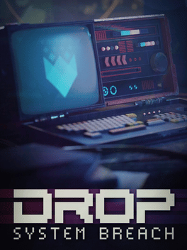 Affiche du film Drop: System Breach poster