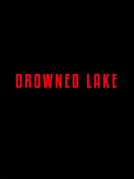 Affiche du film Drowned Lake poster