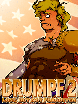 Affiche du film Drumpf 2: Lost, But Not Forgotten! poster