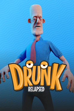 Affiche du film Drunk: Relapsed poster