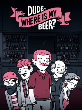 Affiche du film Dude, Where Is My Beer? poster