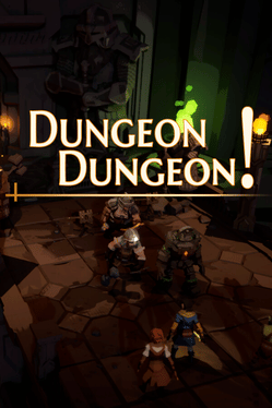 Quelle configuration minimale / recommandée pour jouer à Dungeon Dungeon! ?