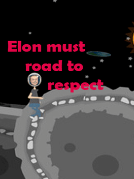 Affiche du film Elon Must: Road to Respect poster