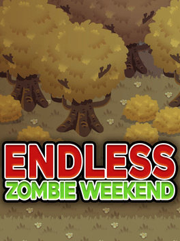 Affiche du film Endless Zombie Weekend poster