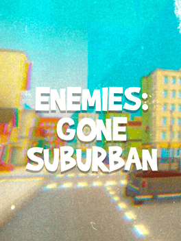 Affiche du film Enemies: Gone Suburban poster