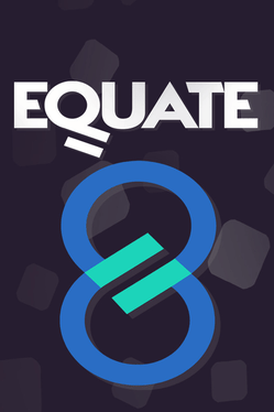Quelle configuration minimale / recommandée pour jouer à Equate 8 ?