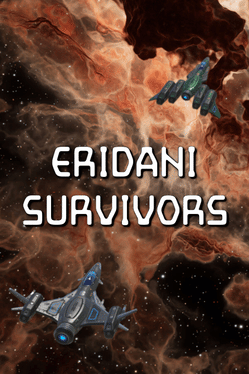Quelle configuration minimale / recommandée pour jouer à Eridani Survivors ?