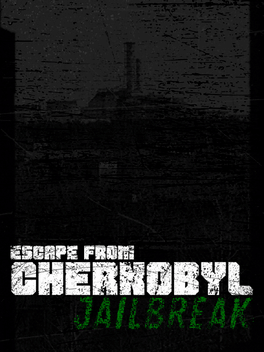 Affiche du film Escape from Chernobyl: Jailbreak poster