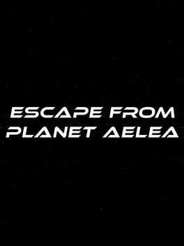 Affiche du film Escape From Planet Aelea poster