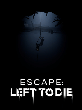 Affiche du film Escape: Left to die poster