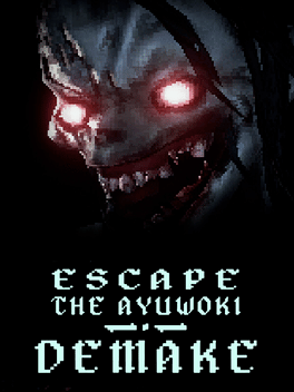 Affiche du film Escape the Ayuwoki Demake poster