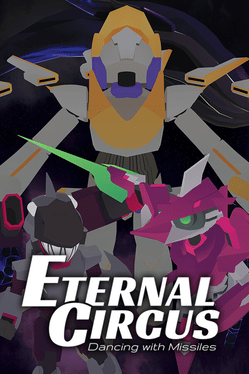 Quelle configuration minimale / recommandée pour jouer à Eternal Circus: Dancing with Missiles ?