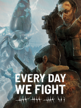 Affiche du film Every Day We Fight poster