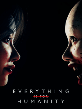 Affiche du film Everything Is For Humanity poster